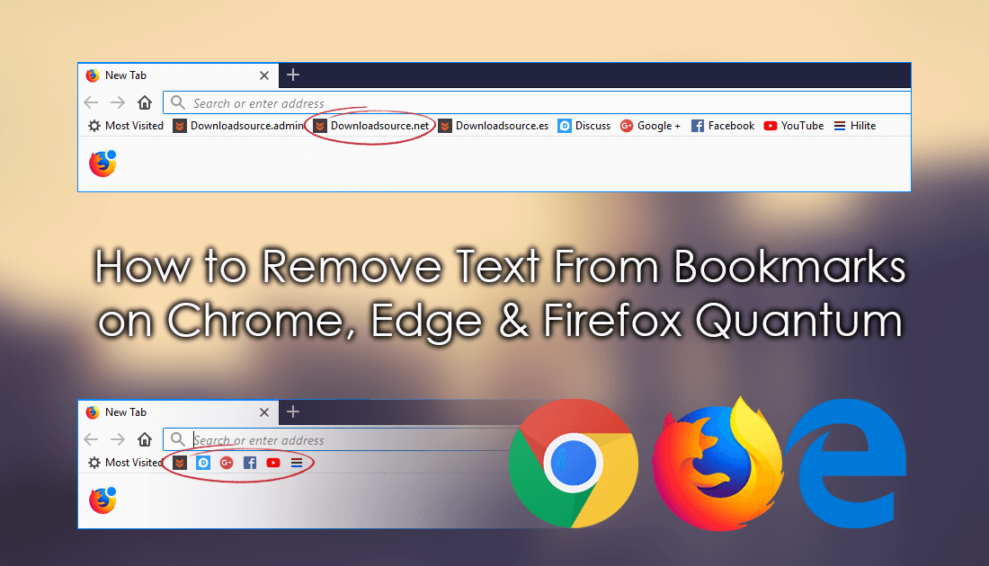 How to Remove Text From Bookmarks on Chrome, Edge & Firefox Quantum.