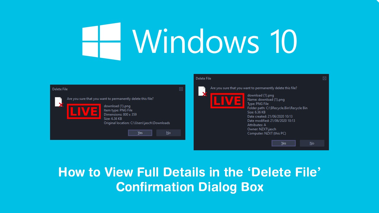 How to View Full Details in the Delete File Confirmation Dialog Box on Windows 10.