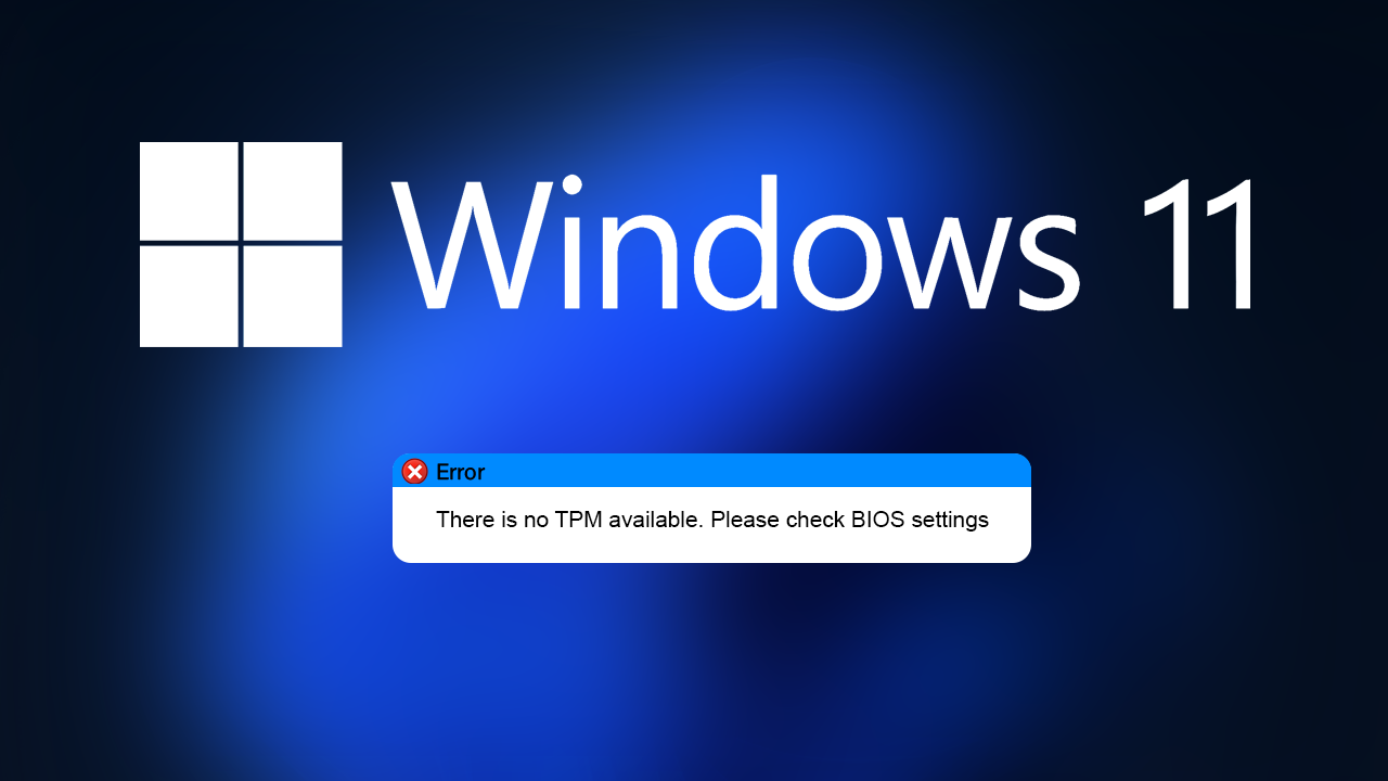 How to fix There is no TPM available. Please check BIOS settings on ...