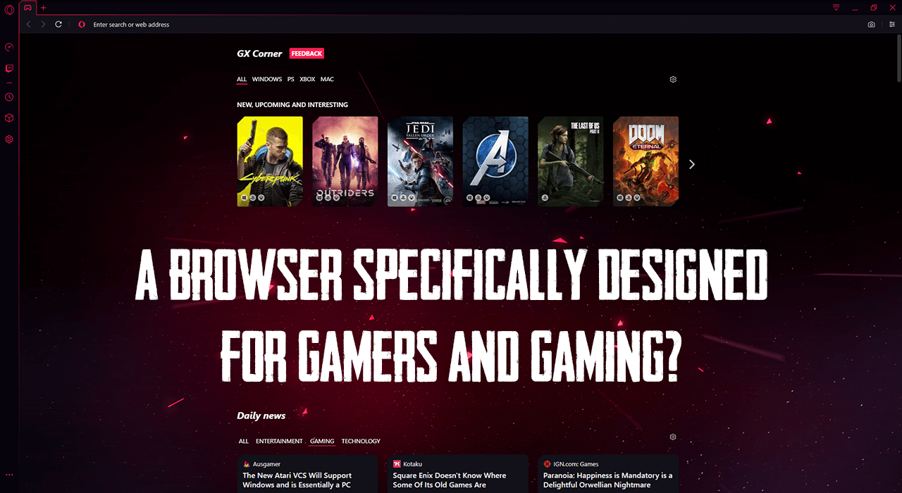 Best Web Browser For Gamers On PC 