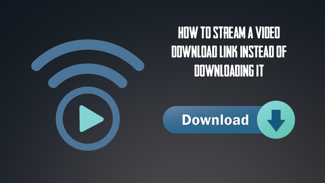 7 Easy Methods to Download Streamable Videos with One Click